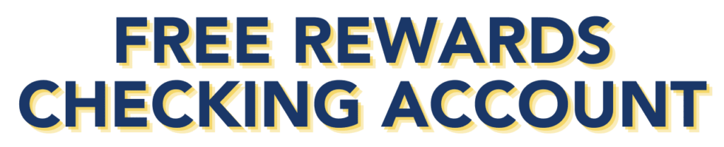 Free Rewards Checking Account